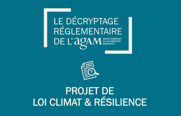 décryptage agam loi climat et résilience